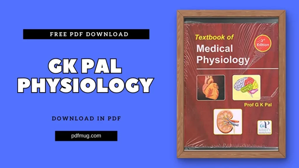 GK Pal Physiology PDF Free Download