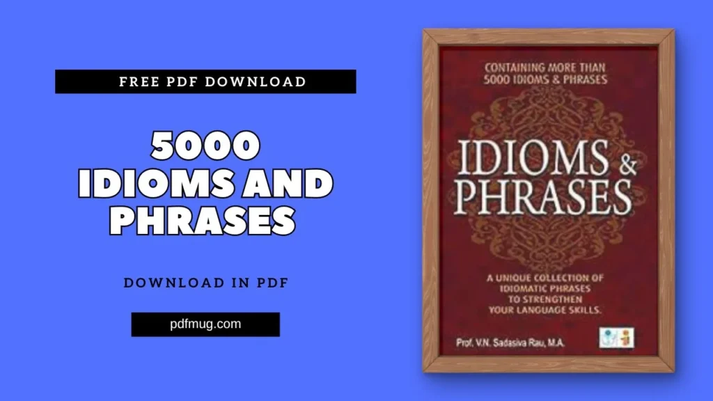 5000 Idioms And Phrases PDF Free Download