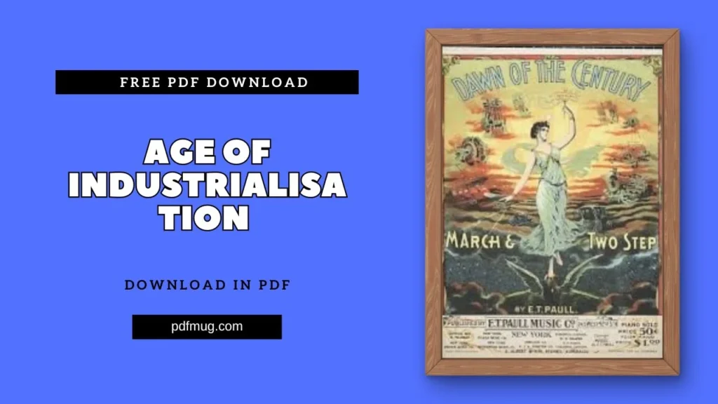Age Of Industrialisation PDF Free Download