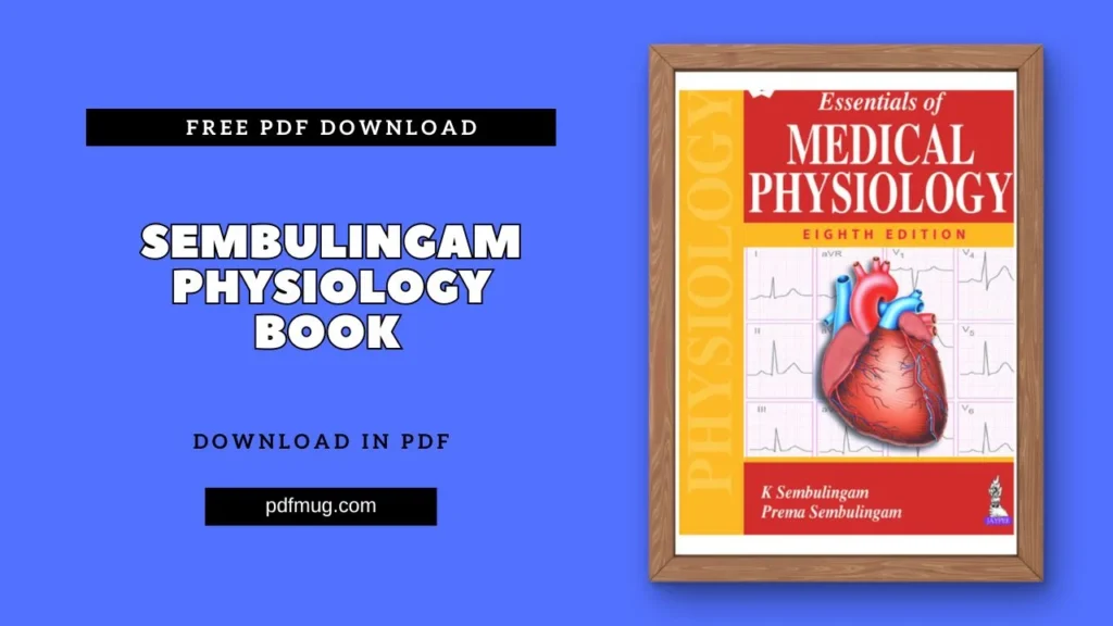 Sembulingam Physiology Book PDF Free Download