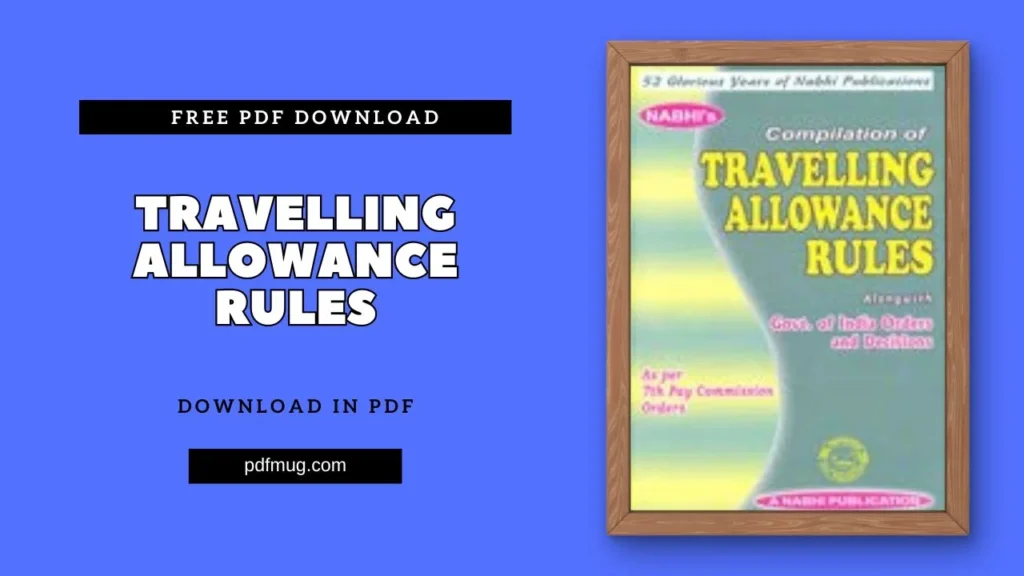 Travelling Allowance Rules PDF Free Download