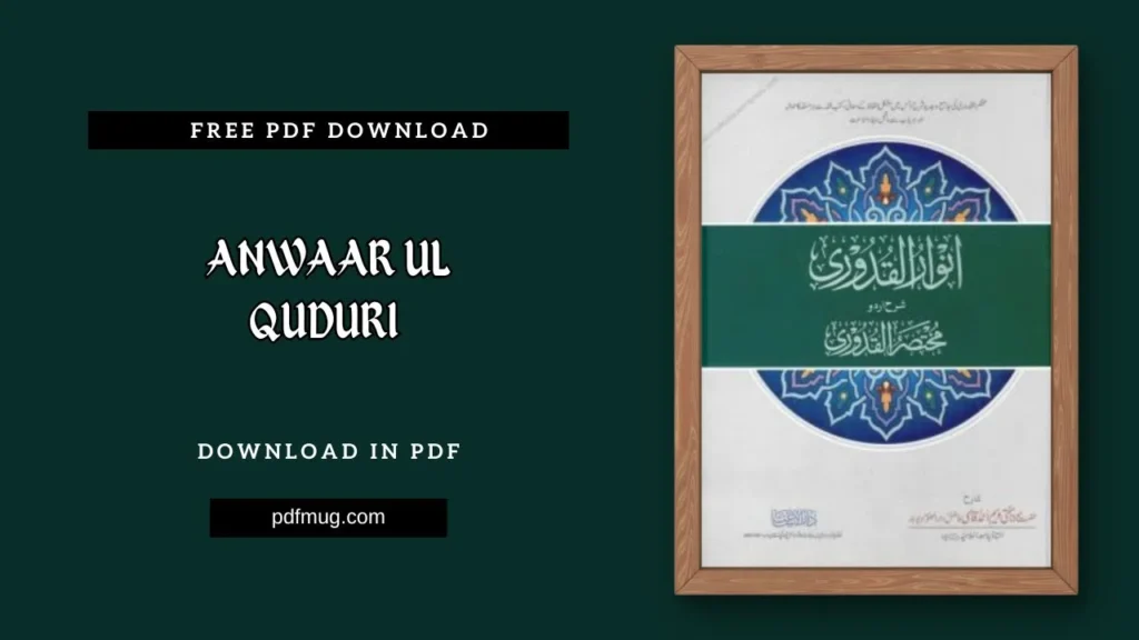 Anwaar Ul Quduri PDF Free Download