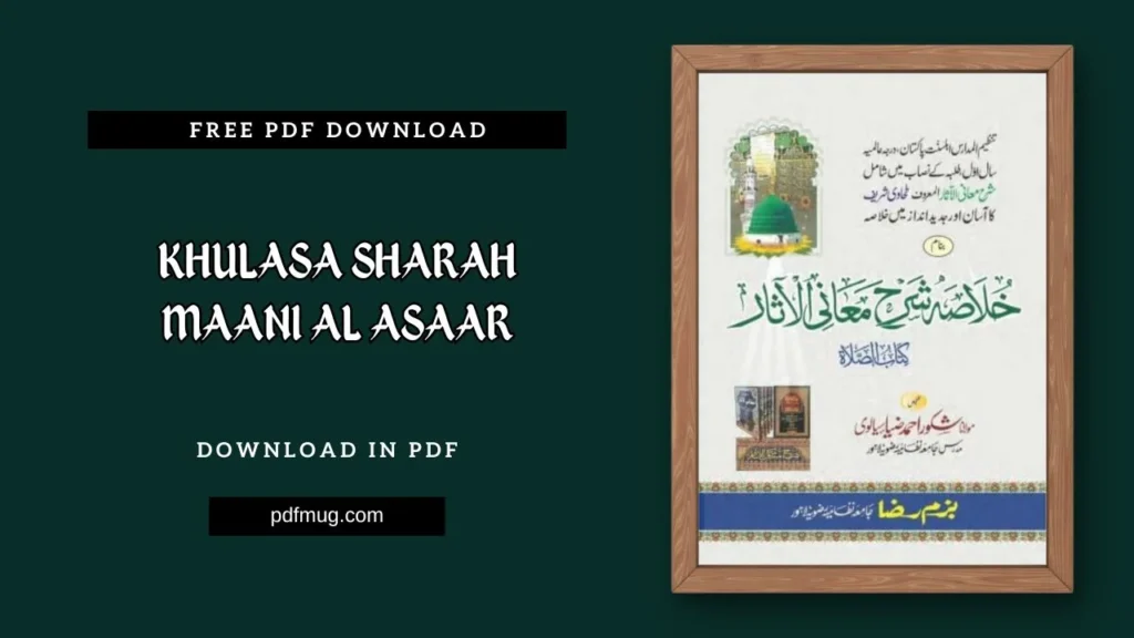 Khulasa Sharah Maani Al Asaar PDF Free Download