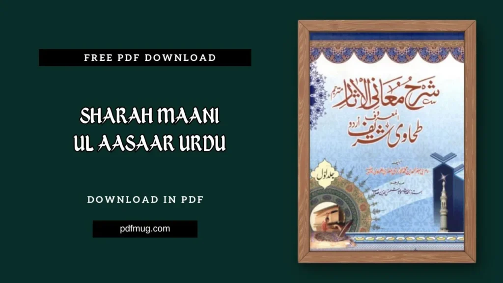 Sharah Maani Ul Aasaar Urdu PDF Free Download